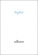 Ailleurs / Higher